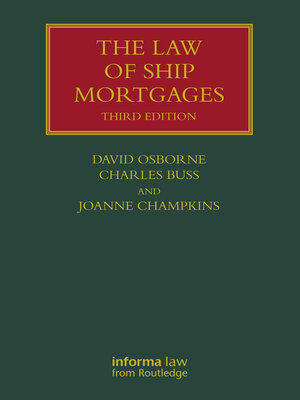 cover image of The Law of Ship Mortgages